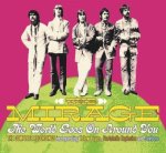 The World Goes On Around You: The Mirage Anthology, 3 Audio-CD