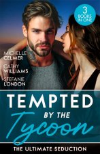 Tempted By The Tycoon: The Ultimate Seduction