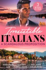 Irresistible Italians: A Scandalous Proposition
