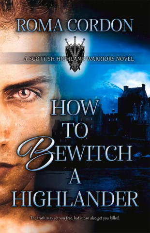 Bewitching a Highlander