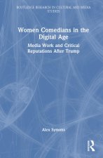 Women Comedians in the Digital Age