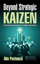 Beyond Strategic Kaizen