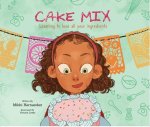 Cake Mix: Learning to Love All Your Ingredients