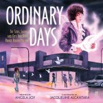 Ordinary Days: Early Seeds That Grew an Extraordinary Musician, Prince Rogers Nelson