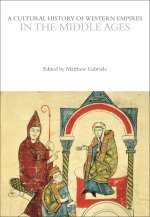 Cultural History of Western Empires in the Middle Ages