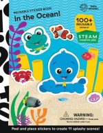 Baby Einstein: In the Ocean! Reusable Sticker Book: Reusable Sticker Book
