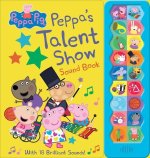 Peppa Pig: Peppa's Talent Show Sound Book: Sound Book