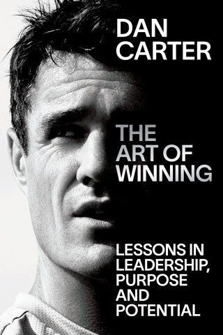 The Art of Winning: Lessons Learned by One of the World's Top Sportsmen
