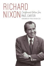 Richard Nixon: California's Native Son