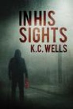 In His Sights: Volume 1