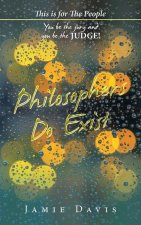 Philosophers Do Exist