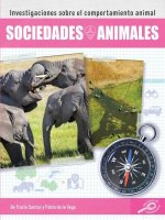 Sociedades Animales: Animal Societies