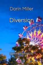 Diversion: Dwayne Morrow Mystery #4