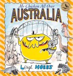 MR Chicken All Over Australia: Volume 4