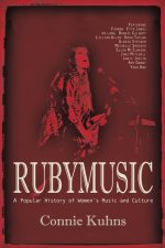 Rubymusic: A Popular History of Women's Music and Culture