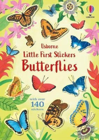 Little First Stickers Butterflies (Sally Agar)(Puha kötésű)