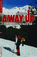 A Way Up: 1 Woman Across the Pacific NW