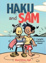 Haku and Sam: A Graphic Adventure in Hawai'i