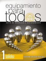 Equipamiento para todos - Nivel 1 Solidez