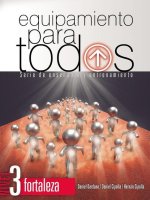 Equipamiento para todos - Nivel 3 Fortaleza