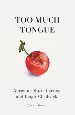 Too Much Tongue