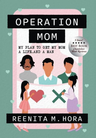 Operation Mom: Updated 2022 Edition
