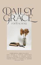 Daily Grace for Teachers