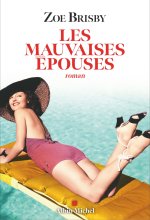 Les Mauvaises Epouses