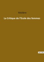 La Critique de l'Ecole des femmes