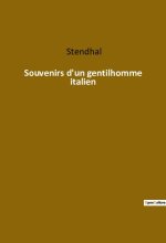 Souvenirs d'un gentilhomme italien