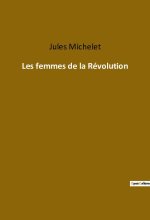 Les femmes de la Révolution