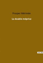 La double méprise