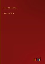 How to Do it