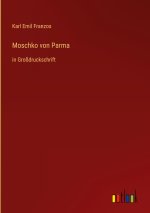Moschko von Parma