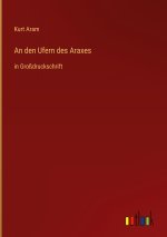An den Ufern des Araxes