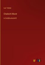 Chadschi Murat