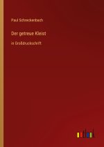 Der getreue Kleist