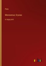 Menexenus; Eryxias