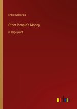 Other People's Money