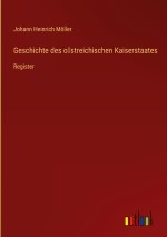 Geschichte des o?streichischen Kaiserstaates