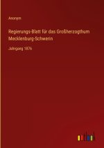 Regierungs-Blatt für das Großherzogthum Mecklenburg-Schwerin