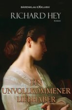 Ein unvollkommener Liebhaber
