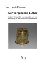 Der vergessene Luther