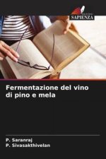Fermentazione del vino di pino e mela