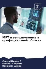 MRT i ee primenenie w orofacial'noj oblasti