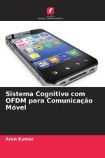 Sistema Cognitivo com OFDM para Comunicaç?o Móvel