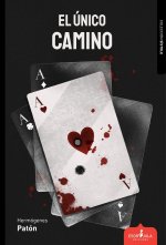 El unico camino