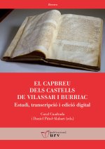El capbreu dels castells de Vilassar i Burriac : estudi, transcripció i edició digital