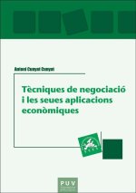 T?cniques de negociació i les seues aplicacions econ?miques