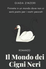 Il Mondo dei Cigni Neri